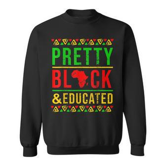 Pretty Black And Educated African Women Black History Month V12 Sweatshirt - Seseable