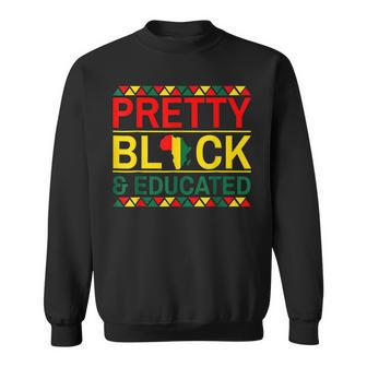 Pretty Black And Educated African Women Black History Month V2 Sweatshirt - Seseable
