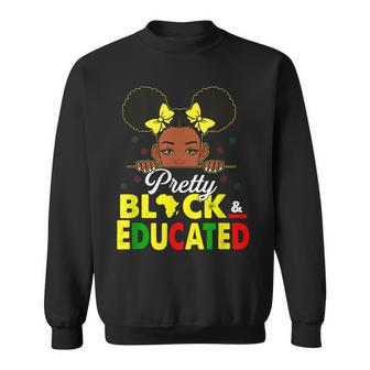 Pretty Black And Educated I Am The Strong African Queen Girl V3 Sweatshirt - Seseable