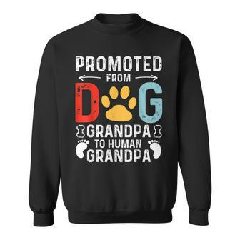 Promoted From Dog Grandpa To Human Grandpa Vintage Sweatshirt | Mazezy