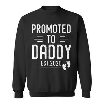 Promoted To Daddy Est 2020 Best New Dad Gift Funny Gift For Mens Sweatshirt | Mazezy UK
