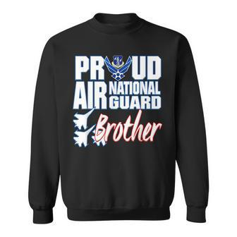 Proud Air National Guard Brother Usa Military Siblings Men Sweatshirt | Mazezy