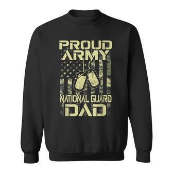 Proud Army National Guard Dad Veterans Day Hero Soldier Mens Sweatshirt - Seseable