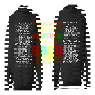 Proud Brother Of A 2023 Graduate Future Hbcu Graduate Sweatshirt - Thegiftio