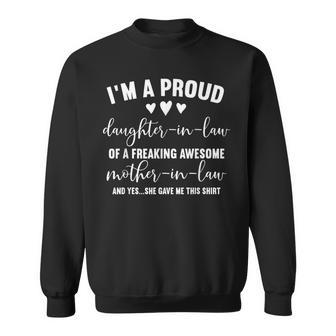 Proud Daughter-In-Law Of A Freaking Awesome Mother-In-Law Sweatshirt - Thegiftio UK
