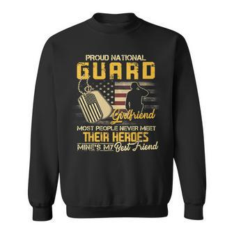 Proud National Guard Girlfriend Military Girlfriend Sweatshirt - Seseable