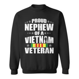 Proud Nephew Of A Vietnam Veteran - Military Veterans Family Men Women Sweatshirt Graphic Print Unisex - Seseable