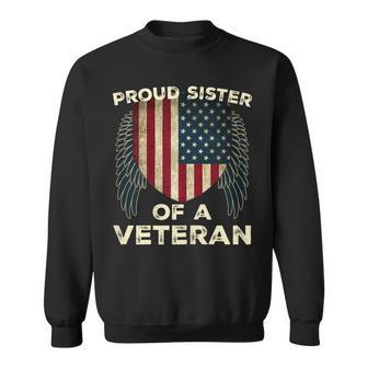 Proud Sister Of A Veteran Gift Idea Men Women Sweatshirt Graphic Print Unisex - Seseable