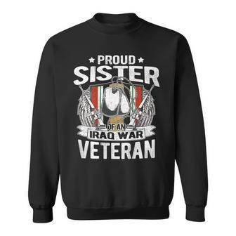 Proud Sister Of An Iraq War Veteran Dog Tag Military Sibling Men Women Sweatshirt Graphic Print Unisex | Seseable CA