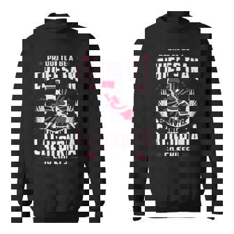 Proud To Be A Chiefs Fan Living In California Go Chiefs Sweatshirt | Mazezy