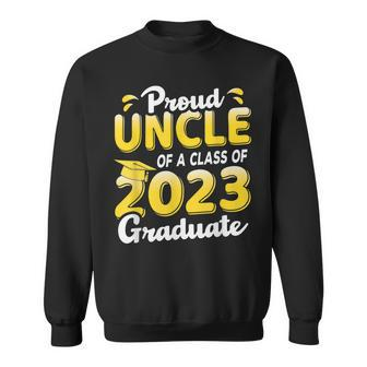 Proud Uncle Of A Class Of 2023 Graduate Senior Graduation Sweatshirt | Mazezy