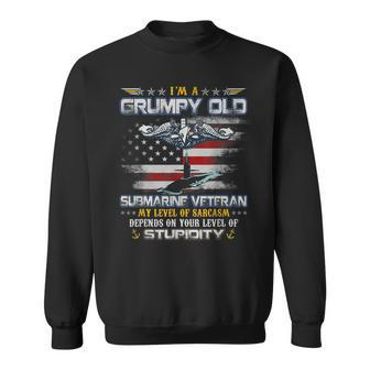 Proud US Submarine Grumpy Old Veteran Submariner Usa Flag Sweatshirt - Seseable