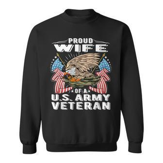 Proud Wife Of A Us Army Veteran - Military Vets Spouse Gift Men Women Sweatshirt Graphic Print Unisex - Seseable