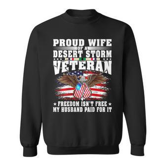 Proud Wife Of Desert Storm Veteran - Military Vets Spouse Men Women Sweatshirt Graphic Print Unisex - Seseable
