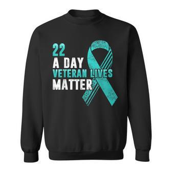 Ptsd Awareness 22 A Day Veteran Lives Matter Teal Ribbon Men Women Sweatshirt Graphic Print Unisex - Seseable