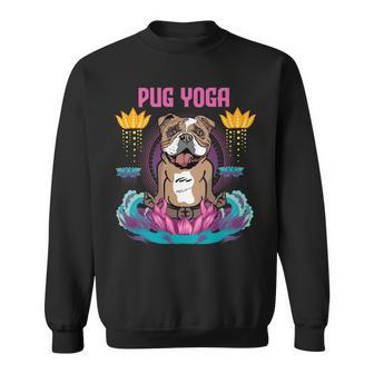 Pug Lover Dog Yoga Funny Meditation Dog Pugs Sweatshirt - Monsterry DE