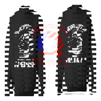 Q Usa Flag Where We Go One We Go All Sweatshirt | Mazezy