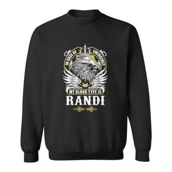 Randi Name - In Case Of Emergency My Blood Sweatshirt - Seseable