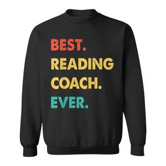 Reading Coach Retro Best Reading Coach Ever Sweatshirt | Seseable CA