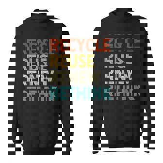 Recycle Reuse Renew Rethink Retro Vintage Earth Day 2023 Sweatshirt | Mazezy