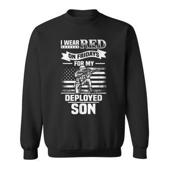 Red Friday For My Son Military Troops Deployed Wear Sweatshirt - Seseable