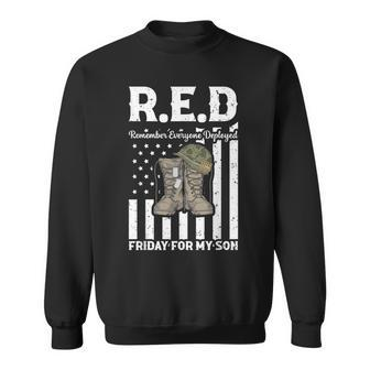 Red Friday Military I Wear Red For My Son Remember Everyone Sweatshirt - Seseable