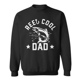 Reel Cool Dad Funny Fishing Fathers Day Gift Sweatshirt - Seseable