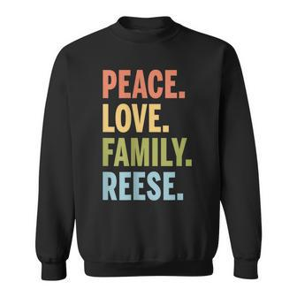 Reese Last Name Peace Love Family Matching Sweatshirt - Seseable
