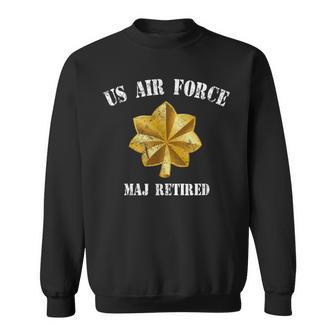 Retired Air Force Major Military Veteran Retiree Men Women Sweatshirt Graphic Print Unisex - Seseable