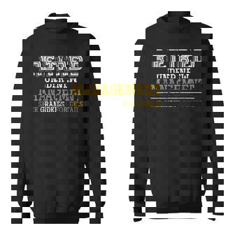 Retired Under New Management See Grandkids For Details V4 Men Women Sweatshirt Graphic Print Unisex - Thegiftio