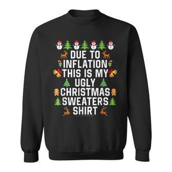 Retro Christmas Due To Inflation This Is My Ugly Christmas Men Women Sweatshirt Graphic Print Unisex - Seseable