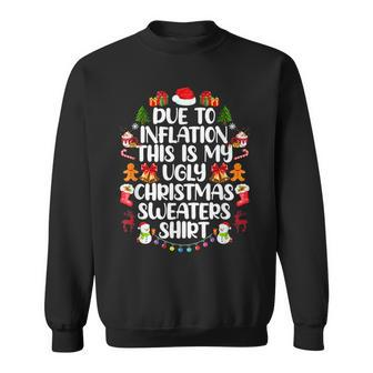 Retro Christmas Funny Due To Inflation Ugly Christmas Men Women Sweatshirt Graphic Print Unisex - Seseable