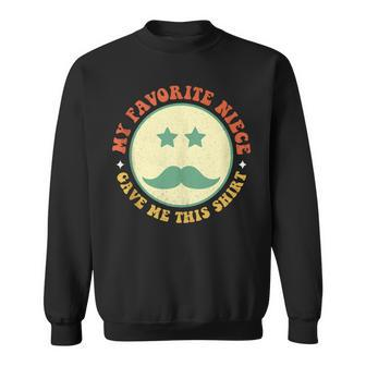 Retro Hippie Face Fathers Day My Favorite Niece Gave Me This Sweatshirt - Thegiftio UK