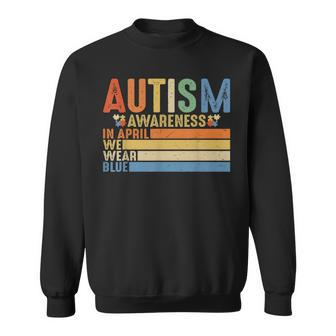 Retro In April We Wear Blue Puzzle Autism Awareness Month Sweatshirt