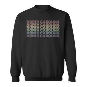 Retro North Carolina Gay Pride Lgbt Us State Sweatshirt | Mazezy DE