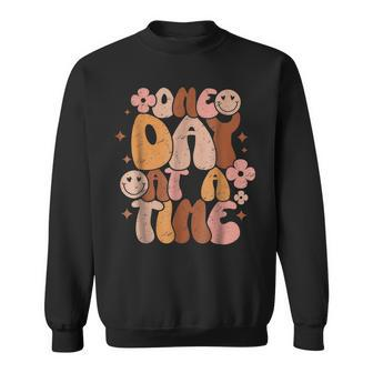 Retro One Day At A Time Groovy Funny Quotes Sweatshirt | Mazezy