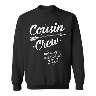 Reunion Cousin Crew Making Memories 2023 Friends Trip Squad Sweatshirt | Mazezy