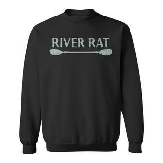 River Rat Kayaking And Canoeing Outdoors Sweatshirt - Seseable