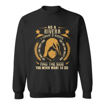 Rivera - I Have 3 Sides You Never Want To See Sweatshirt - Seseable