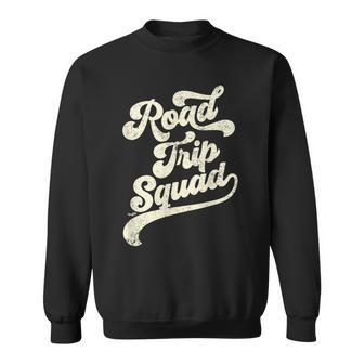 Road Trip Squad Vintage Retro Style Distressed Sweatshirt - Seseable