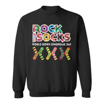 Rock Your Socks For World Down Syndrome Day Gift Sweatshirt | Mazezy
