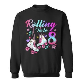 Rolling Into 8Th Birthday Roller Skates 8 Year Old Rolling Sweatshirt | Mazezy DE