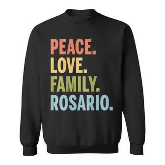 Rosario Last Name Peace Love Family Matching Sweatshirt - Seseable