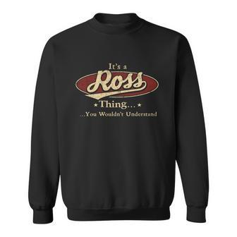 Ross Last Name T Ross Family Name Crest Sweatshirt - Seseable