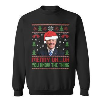 Santa Biden Merry Uh Uh You Know The Thing Christmas Ugly Men Women Sweatshirt Graphic Print Unisex - Thegiftio UK