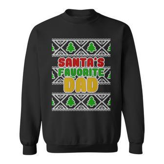 Santas Favorite Dad Ugly Sweater Sweatshirt - Monsterry UK
