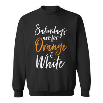 Saturdays Are For Orange And White Vintage Football Sweatshirt - Seseable