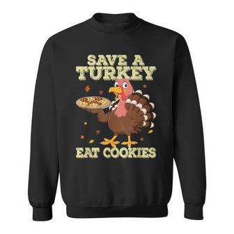 Save A Turkey Eat Cookies Funny Thanksgiving Costume Men Women Sweatshirt Graphic Print Unisex - Thegiftio UK