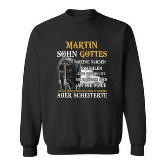 Schwarzes Sweatshirt Martin Sohn Gottes - Meine Narben erzählen Geschichte Design - Seseable