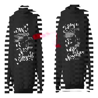 Screw It Its Wine Wednesday Funny Drinking Men Women Sweatshirt Graphic Print Unisex | Seseable CA